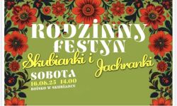 Rodzinny Festyn Skubianki i Jachranki 2